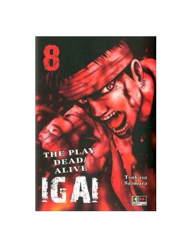IGAI - THE PLAY DEAD/ALIVE 8 (di 9)