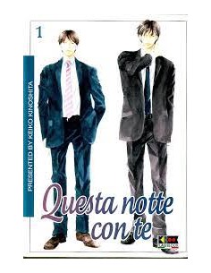 QUESTA NOTTE CON TE 1 (di 3)