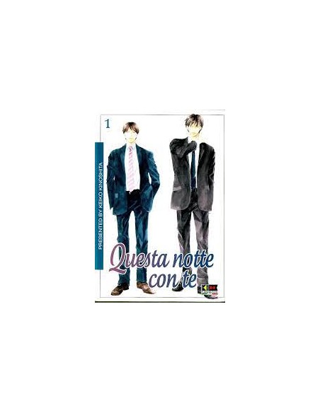 QUESTA NOTTE CON TE 1 (di 3)