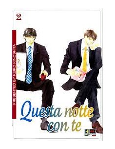 QUESTA NOTTE CON TE 2 (di 3)
