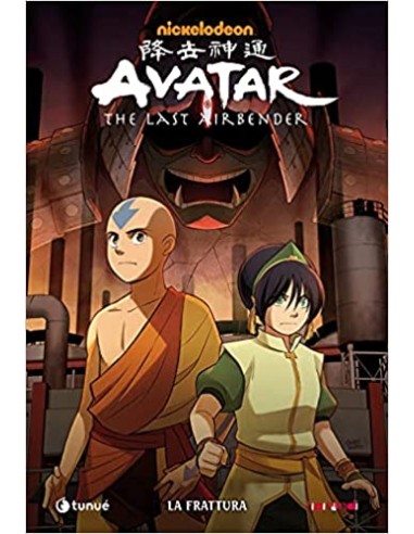 AVATAR THE LAST AIRBENDER LA FRATTURA