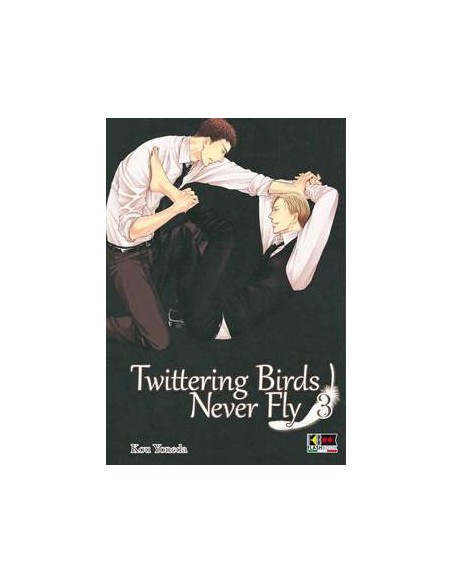 TWITTERING BIRDS NEVER FLY 3
