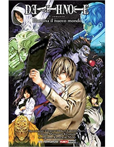 DEATH NOTE ILLUMINA IL NUOVO MONDO - ROMANZO