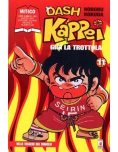 DASH KAPPEI - GIGI LA TROTTOLA 11 - MITICO 82