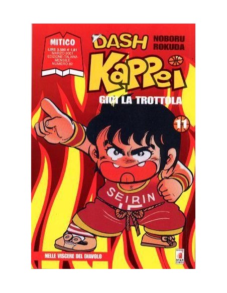 DASH KAPPEI - GIGI LA TROTTOLA 11 - MITICO 82