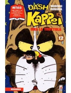 DASH KAPPEI - GIGI LA TROTTOLA 12 - MITICO 83