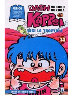 DASH KAPPEI - GIGI LA TROTTOLA 14 - MITICO 85