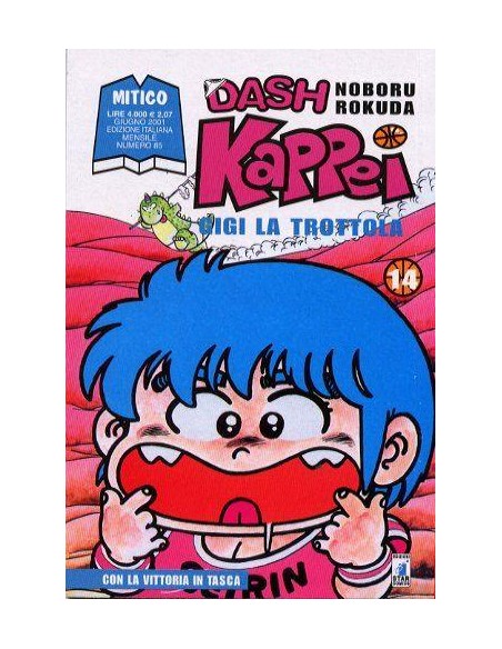 DASH KAPPEI - GIGI LA TROTTOLA 14 - MITICO 85