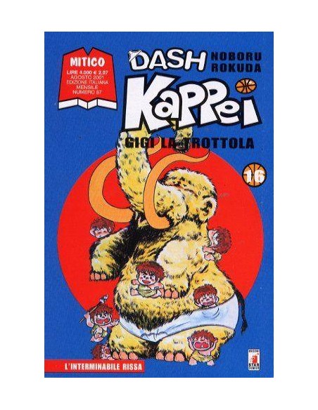 DASH KAPPEI - GIGI LA TROTTOLA 16 - MITICO 87