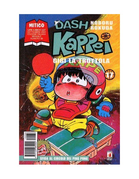 DASH KAPPEI - GIGI LA TROTTOLA 17 - MITICO 88