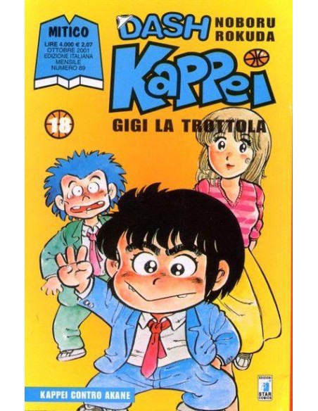 DASH KAPPEI - GIGI LA TROTTOLA 18 - MITICO 89