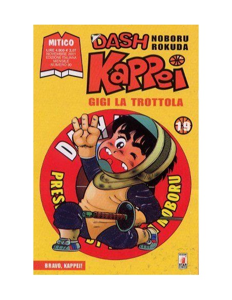 DASH KAPPEI - GIGI LA TROTTOLA 19 - MITICO 90