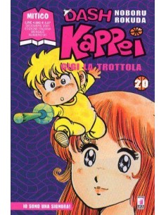 DASH KAPPEI - GIGI LA TROTTOLA 20 - MITICO 91