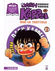 DASH KAPPEI - GIGI LA TROTTOLA 21 - MITICO 92