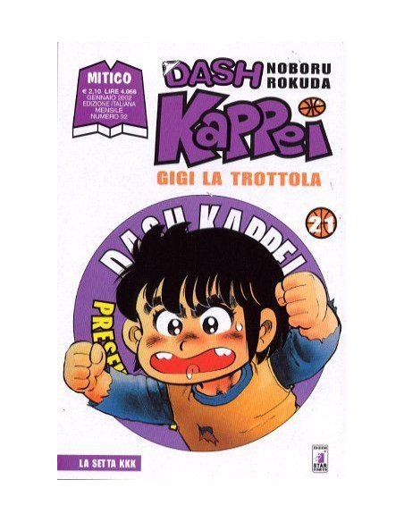 DASH KAPPEI - GIGI LA TROTTOLA 21 - MITICO 92