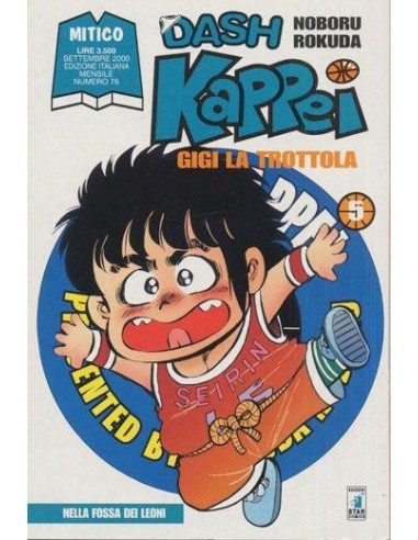 DASH KAPPEI - GIGI LA TROTTOLA 5 - MITICO 76