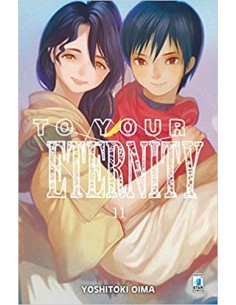 TO YOUR ETERNITY 11 - STARLIGHT 329
