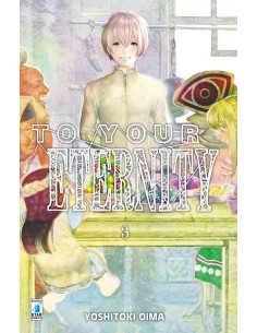 TO YOUR ETERNITY 3 - STARLIGHT 314