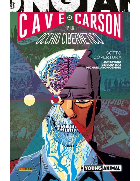 CAVE CARSON HA UN OCCHIO CIBERNETICO SOTTO COPERTURA - DC YOUNG ANIMAL COLLECTION