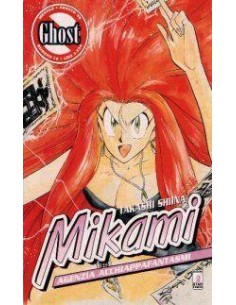 MIKAMI - AGENZIA ACCHIAPPAFANTASMI 10 - GHOST 10