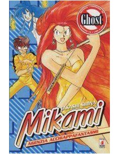 MIKAMI - AGENZIA ACCHIAPPAFANTASMI 16 - GHOST 16