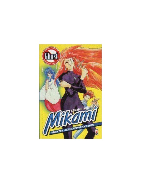 MIKAMI - AGENZIA ACCHIAPPAFANTASMI 17 - GHOST 17