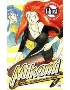 MIKAMI - AGENZIA ACCHIAPPAFANTASMI 9 - GHOST 9