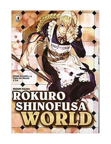 ROKURO SHINOFUSA WORLD 1 - STORIE DI KAPPA 118