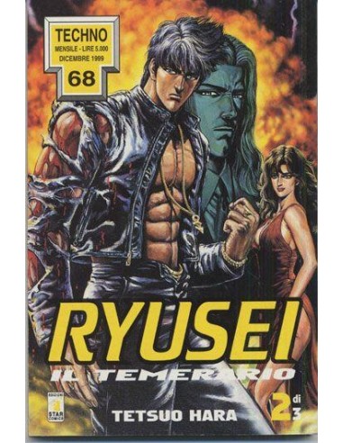 RYUSEI IL TEMERARIO 2 - TECHNO 68