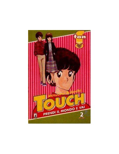 TOUCH - PRENDI IL MONDO E VAI 2 - FAN 2