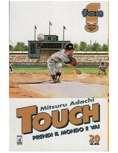TOUCH - PRENDI IL MONDO E VAI 20 - FAN 20