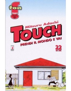 TOUCH - PRENDI IL MONDO E VAI 22 - FAN 22