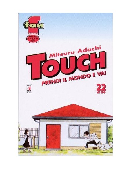 TOUCH - PRENDI IL MONDO E VAI 22 - FAN 22