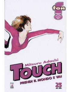 TOUCH - PRENDI IL MONDO E VAI 23 - FAN 23