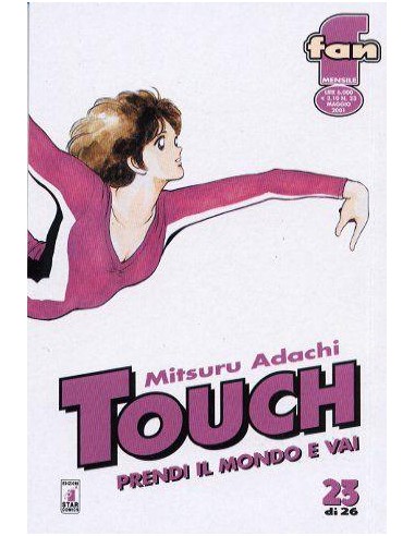 TOUCH - PRENDI IL MONDO E VAI 23 - FAN 23