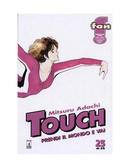 TOUCH - PRENDI IL MONDO E VAI 23 - FAN 23