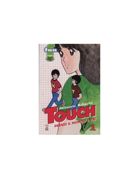 TOUCH - PRENDI IL MONDO E VAI 3 - FAN 3