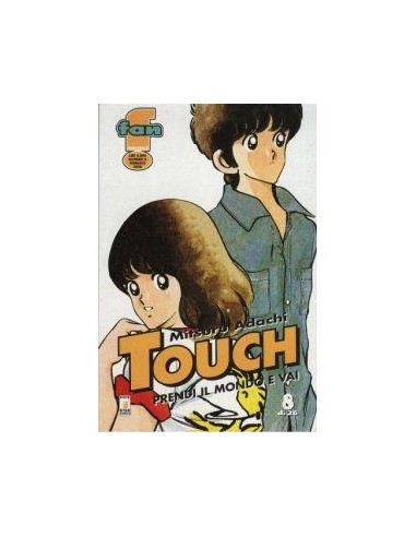 TOUCH - PRENDI IL MONDO E VAI 8 - FAN 8