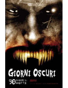 30 GIORNI DI NOTTE 2 - GIORNI OSCURI