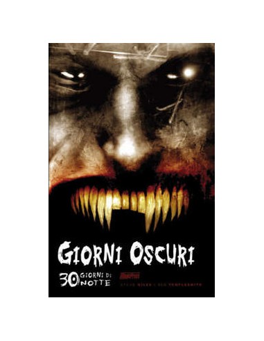30 GIORNI DI NOTTE 2 - GIORNI OSCURI