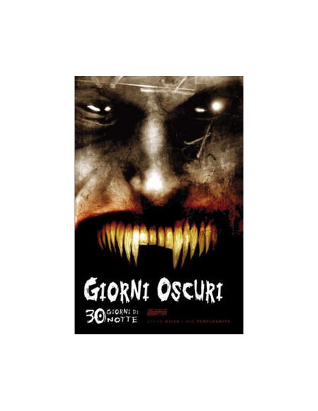 30 GIORNI DI NOTTE 2 - GIORNI OSCURI