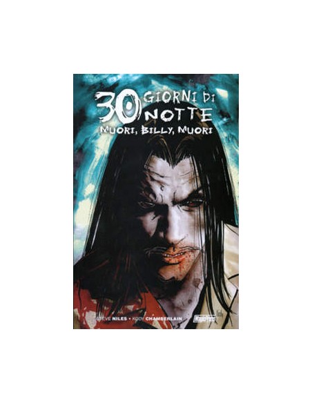 30 GIORNI DI NOTTE 5 - MUORI, BILLY, MUORI