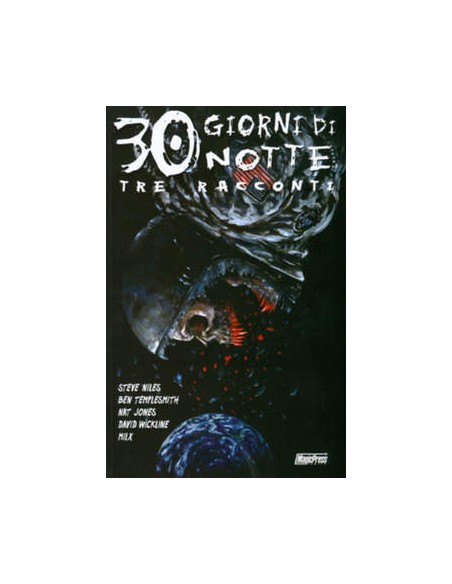 30 GIORNI DI NOTTE 6 - TRE RACCONTI