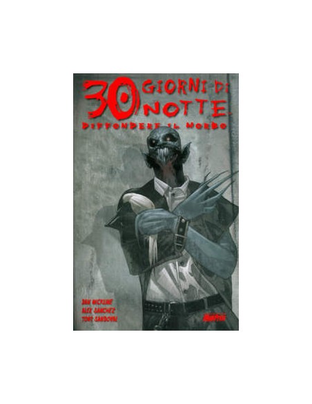 30 GIORNI DI NOTTE 7 - DIFFONDERE IL MORBO