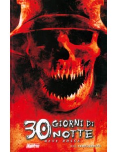 30 GIORNI DI NOTTE 9 - NEVE ROSSA