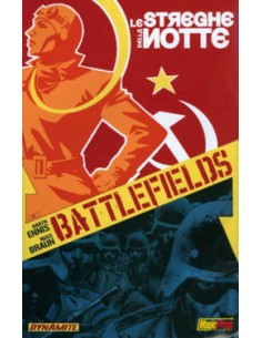 ENNIS` BATTLEFIELDS 1 - LE STREGHE DELLA NOTTE