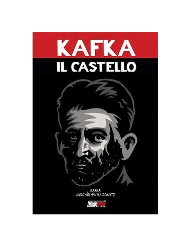 FRANZ KAFKA: IL CASTELLO