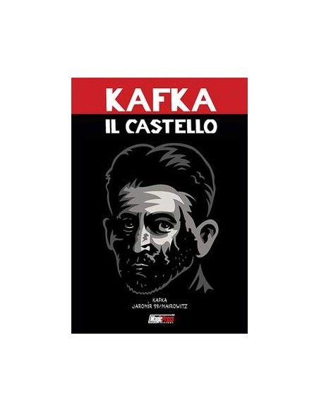 FRANZ KAFKA: IL CASTELLO