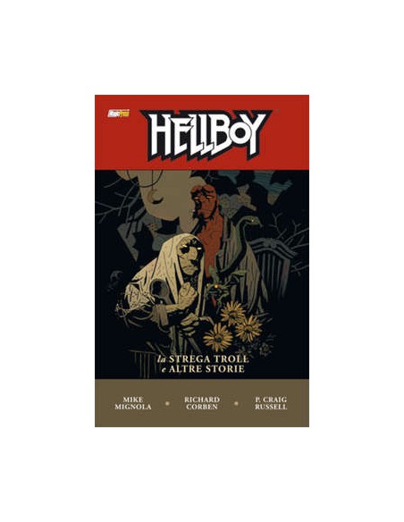 HELLBOY 7 - LA STREGA TROLL E ALTRE STORIE