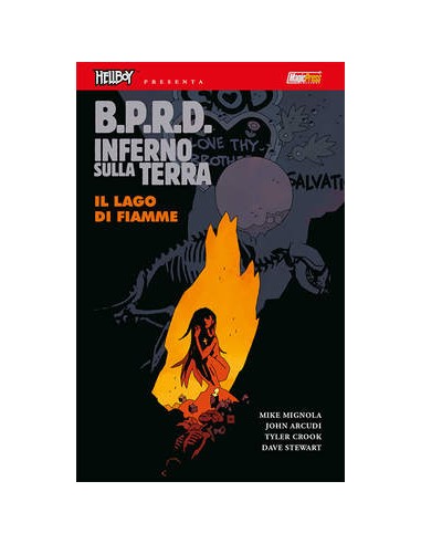 HELLBOY PRESENTA BPRD - INFERNO SULLA TERRA 8 - IL LAGO DI FIAMME